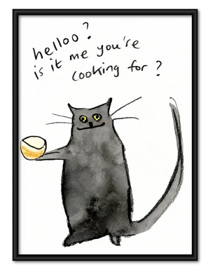 Hello Is It Me You Are Cooking For Cat Wall Art