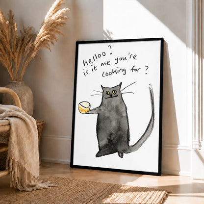 Hello Is It Me You Are Cooking For Cat Wall Art 4