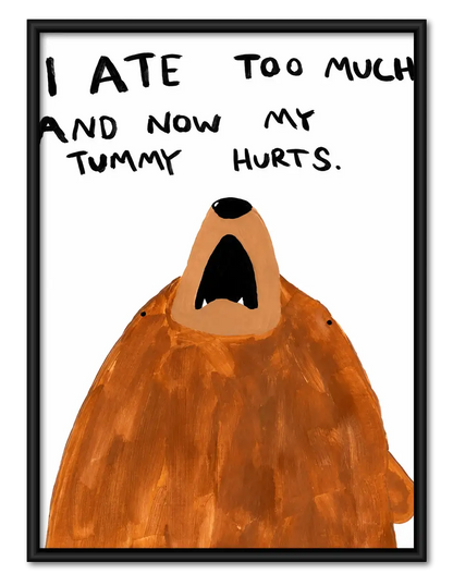 I Ate Too Much Funny Bear Quote Wall Art 1