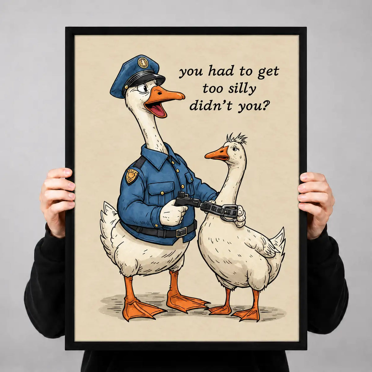 Silly Goose Police Arrest Funny Wall Art 3