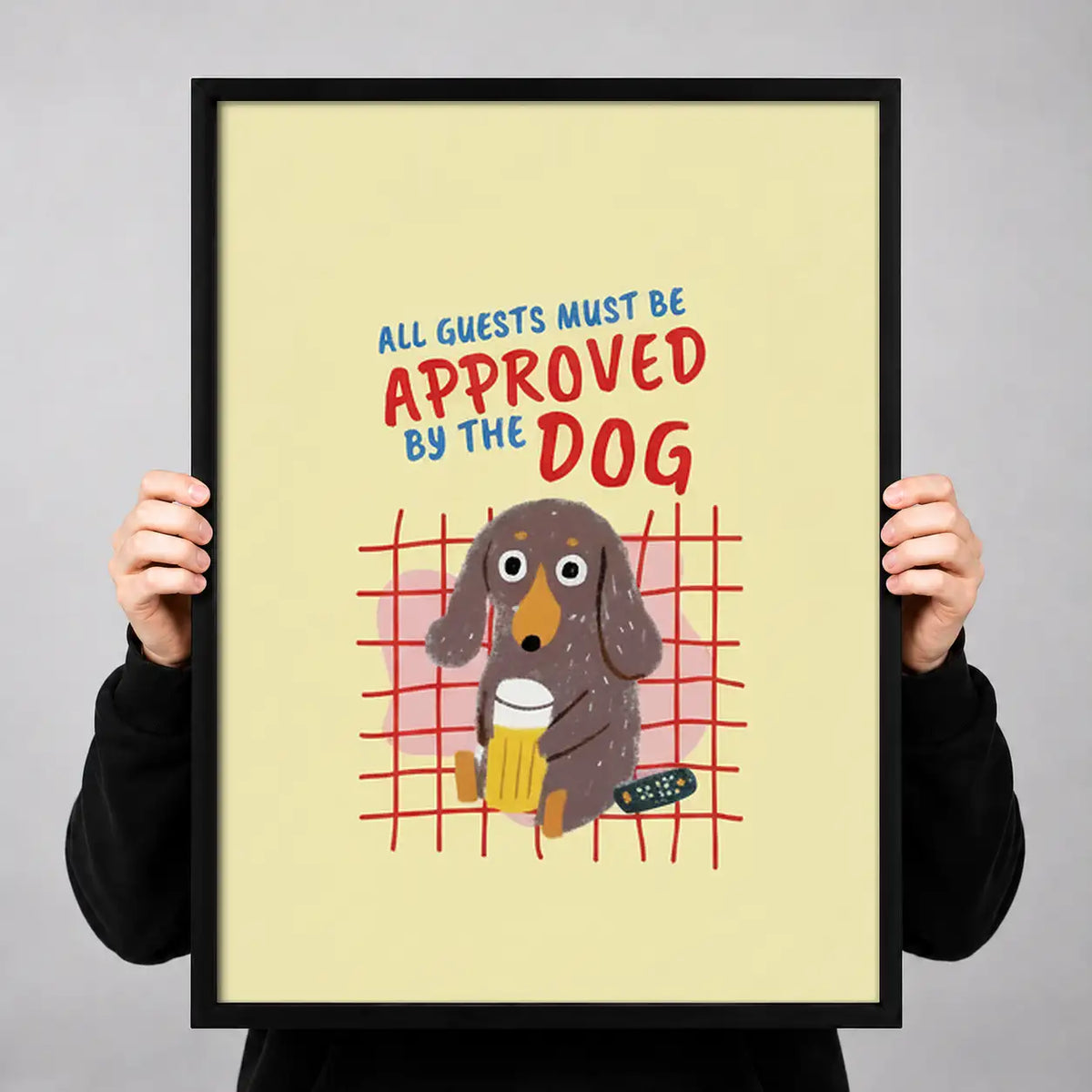 All Guests Approved by Dog Wall Art 3