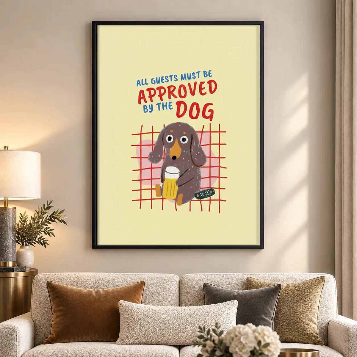 All Guests Approved by Dog Wall Art 5