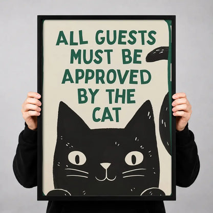 All Guests Must Be Cat Approved Wall Art 3