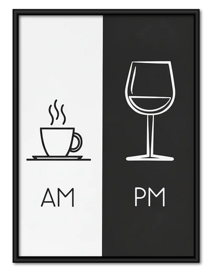 AM Coffee PM Wine Typography Wall Art 1