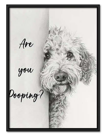 Are You Pooping Dog Typography Wall Art 1