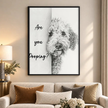 Are You Pooping Dog Typography Wall Art 5
