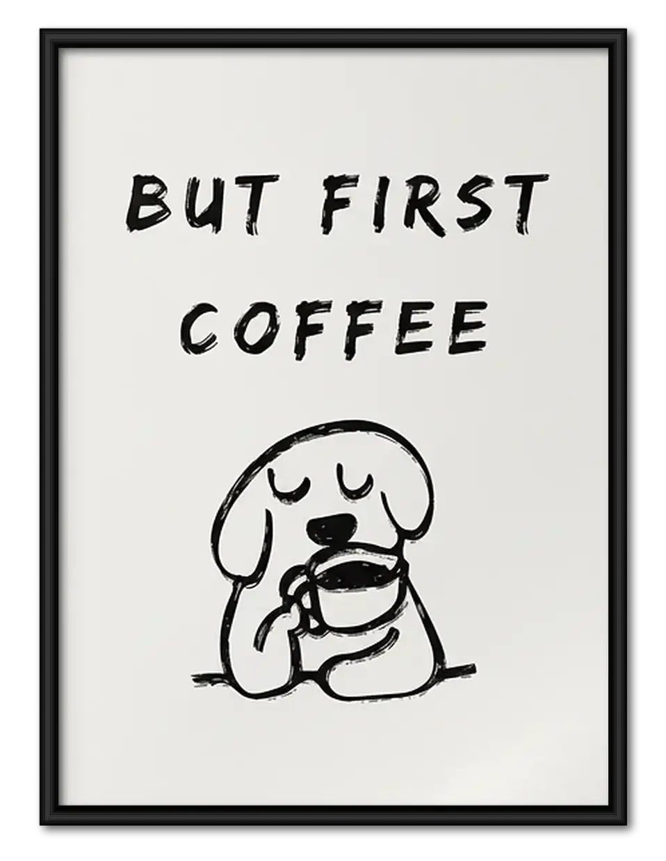 But First Coffee Dog Wall Art 1
