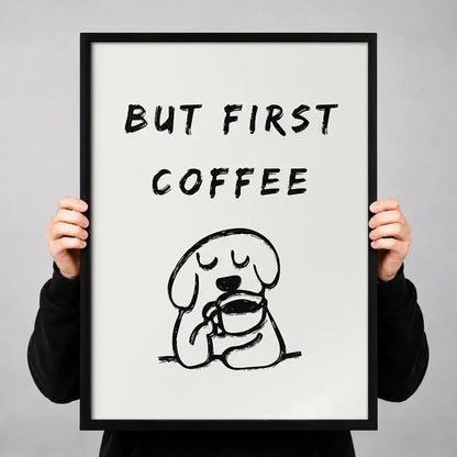 But First Coffee Dog Wall Art 3