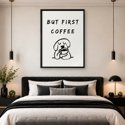 But First Coffee Dog Wall Art 4