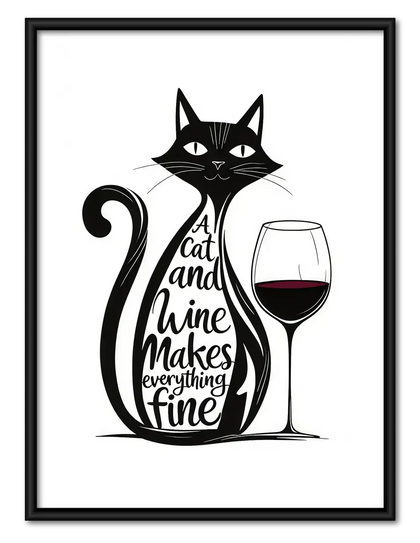 Cat and Wine Makes Everything Fine Wall Art
