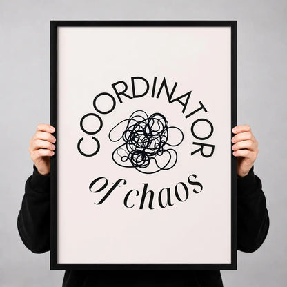 Coordinator of Chaos Typography Wall Art 3