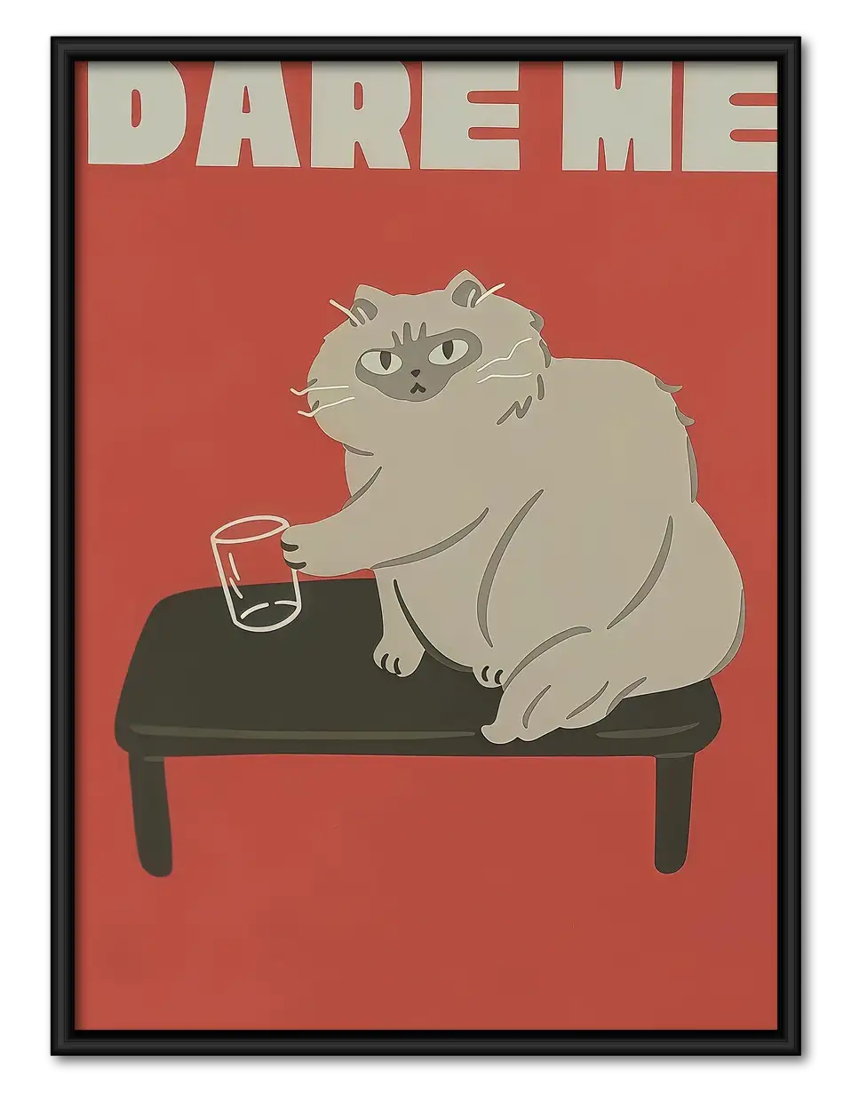 Dare Me White Cat Poster Wall Art 1