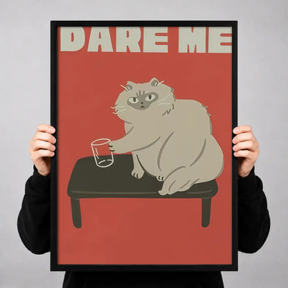 Dare Me White Cat Poster Wall Art 3