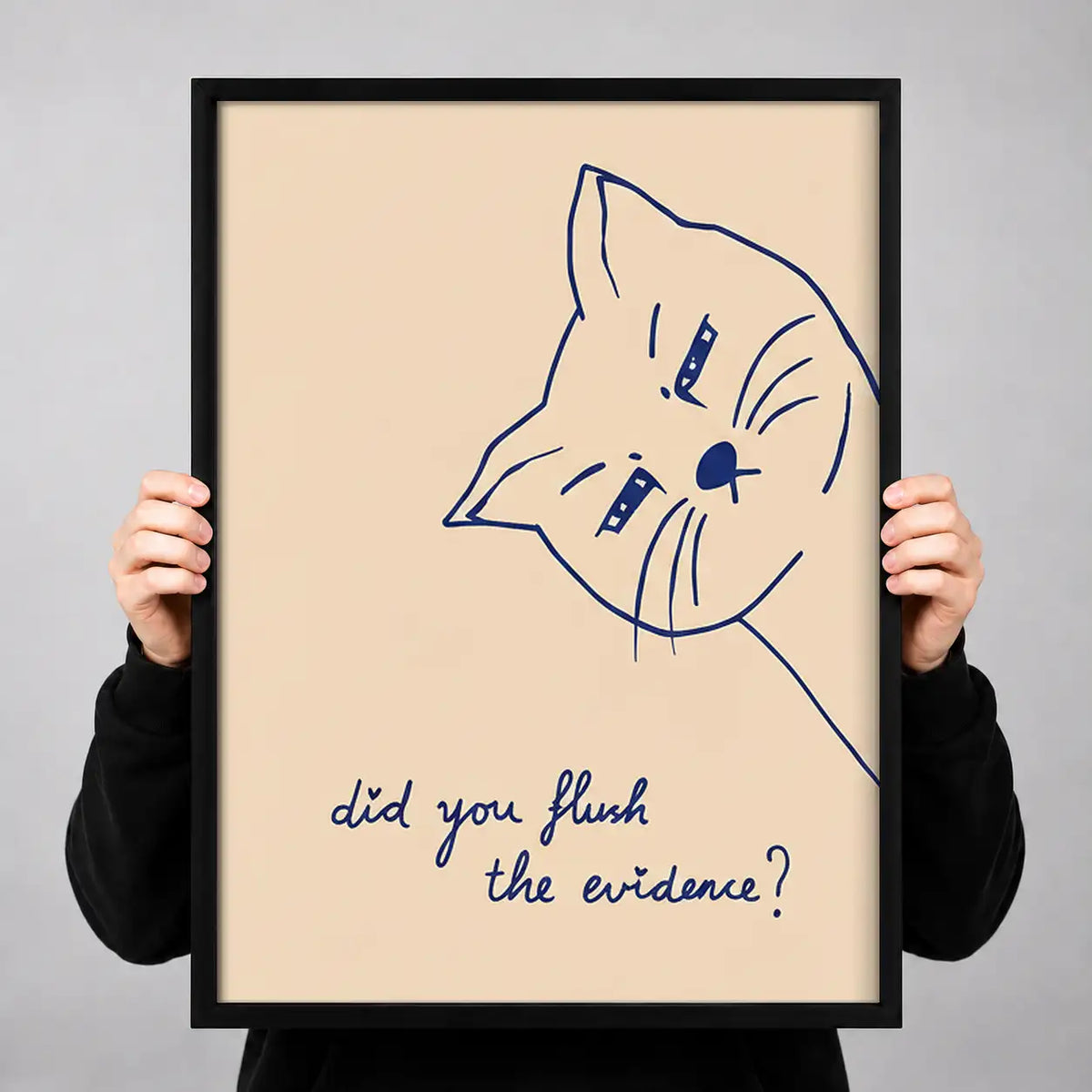 Did You Flush the Evidence Cat Wall Art 3