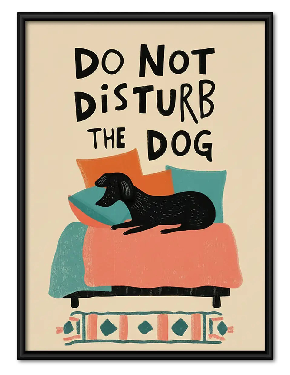 Do Not Disturb the Dog Wall Art 1