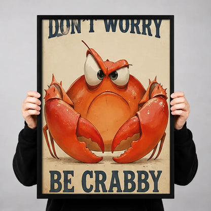 Do Not Worry Be Crabby Wall Art 3