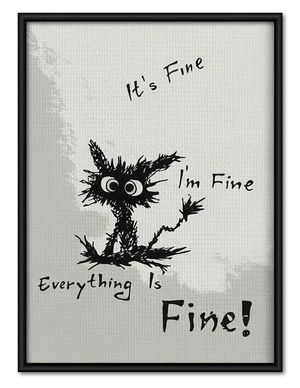 Everything Is Fine Black Cat Wall Art