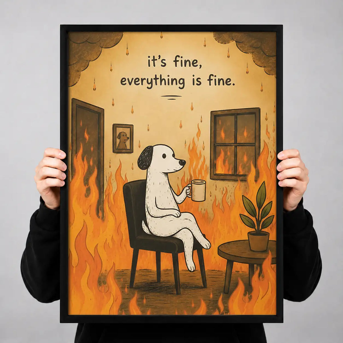 Everything Is Fine Fire Dog Wall Art 3