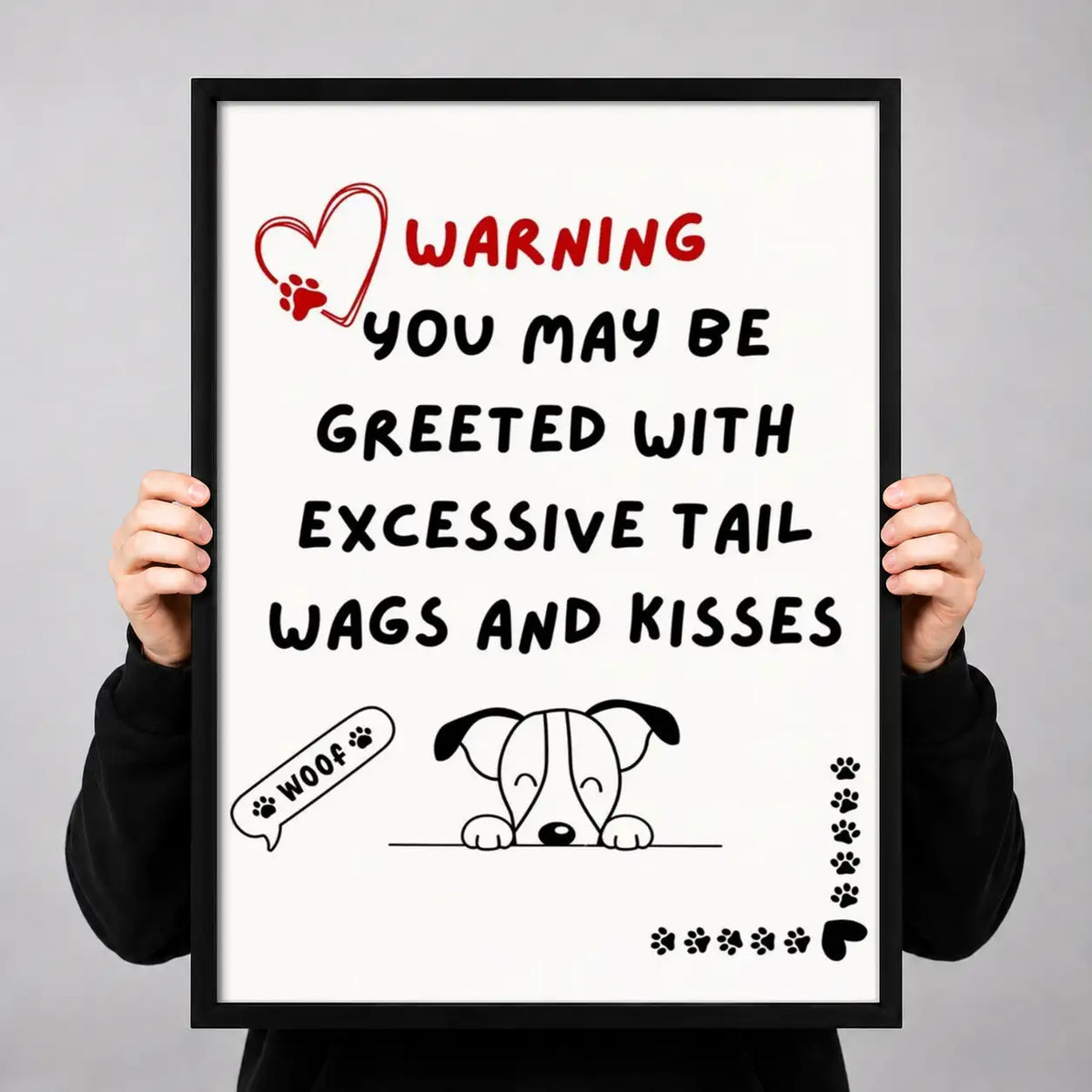 Excessive Tail Wags Warning Wall Art 3