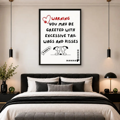 Excessive Tail Wags Warning Wall Art 4