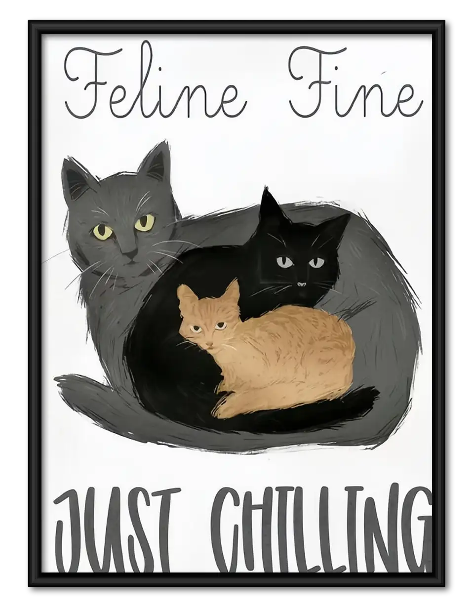 Feline Fine Just Chilling Wall Art 1