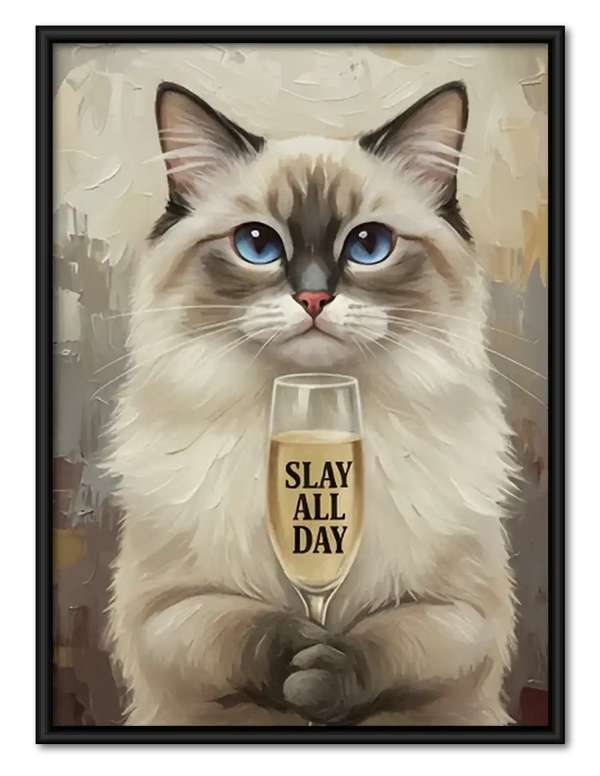 Fluffy Cat Slay All Day Wall Art