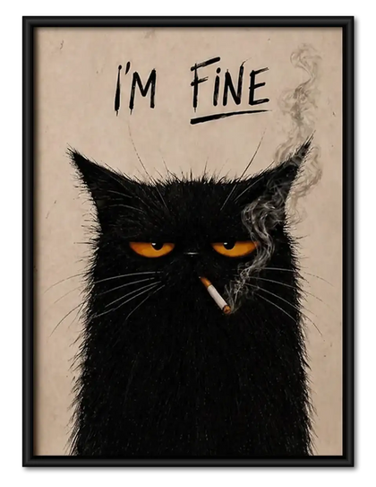 I Am Fine Grumpy Black Cat Wall Art
