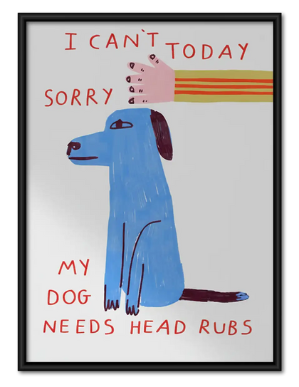 I Cannot Today Blue Dog Wall Art