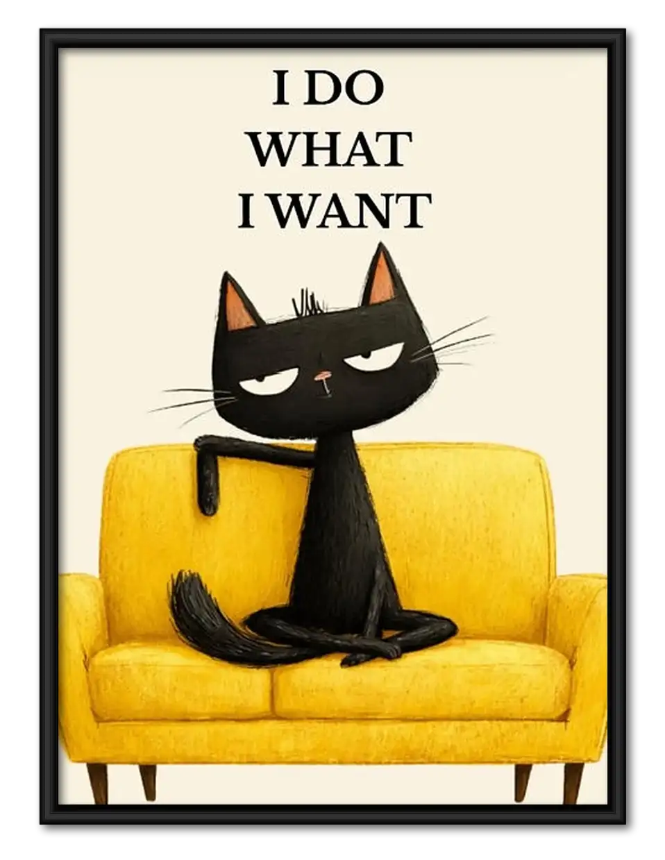 I Do What I Want Sofa Cat Wall Art 1
