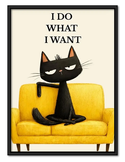 I Do What I Want Sofa Cat Wall Art