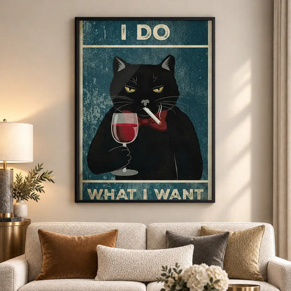 I Do What I Want Wine Cat Wall Art 5