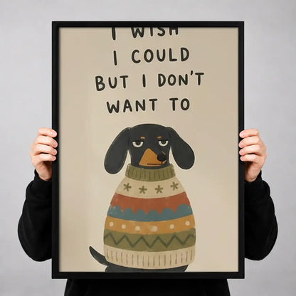 I Wish I Could Dog Wall Art 3