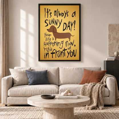 Its Always a Sunny Day Dog Wall Art 2