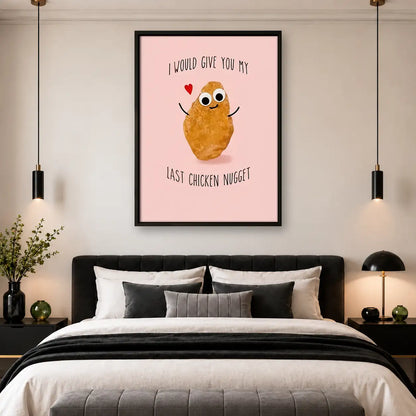 Last Chicken Nugget Love Wall Art 4