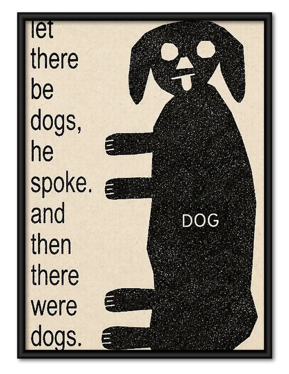 Let There Be Dogs Typography Wall Art 1