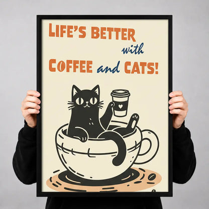 Lifes Better with Coffee and Cats Wall Art 3