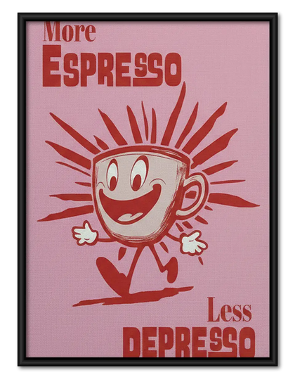 More Espresso Less Depresso Smiling Cup Wall Art
