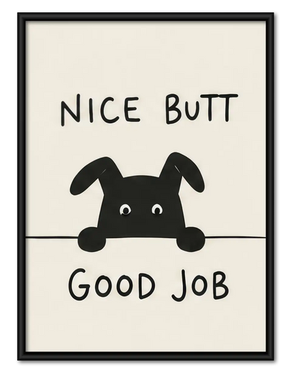 Nice Butt Good Job Dog Wall Art