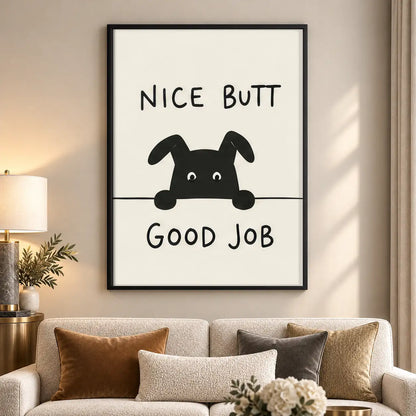 Nice Butt Good Job Dog Wall Art 5