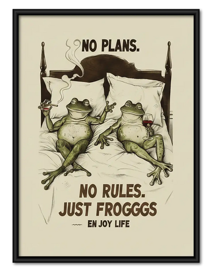No Plans No Rules Just Frogs Wall Art