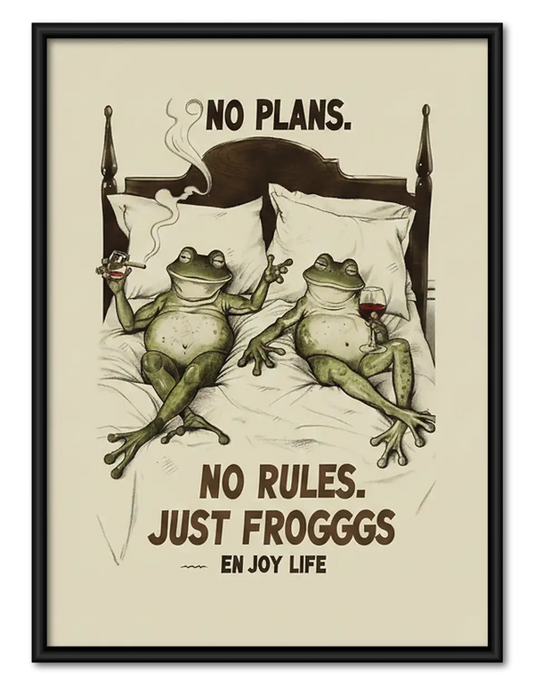 No Plans No Rules Just Frogs Wall Art