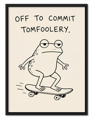 Off to Commit Tomfoolery Skateboard Frog Wall Art