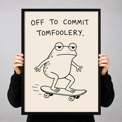 Off to Commit Tomfoolery Skateboard Frog Wall Art 3