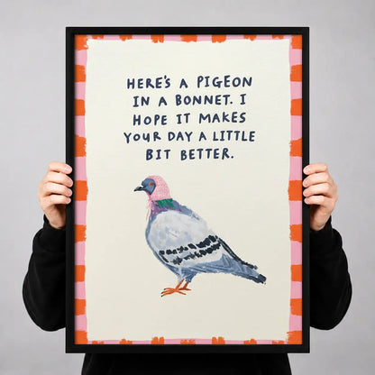 Pigeon in a Bonnet Funny Quote Wall Art 3