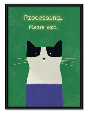 Processing Please Wait Cat Wall Art