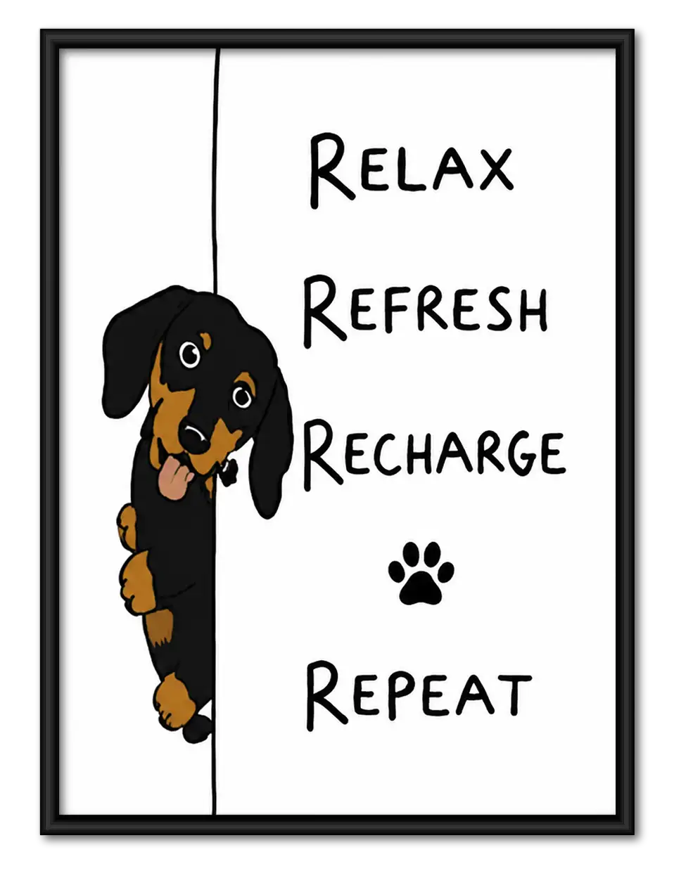 Relax Refresh Recharge Repeat Dachshund Wall Art 1