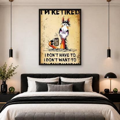 Retired Horse Humor Wall Art 4