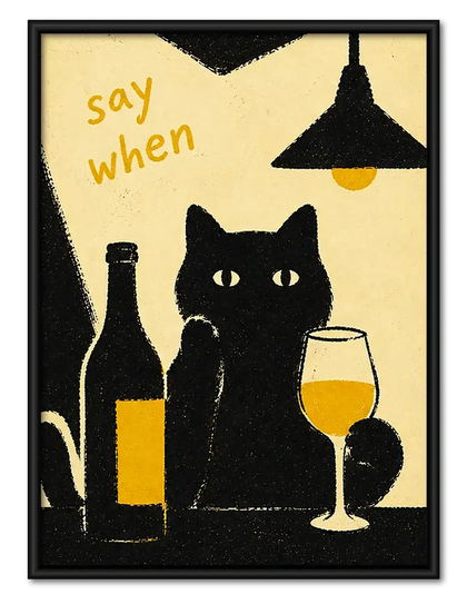 Say When Black Cat Wine Wall Art