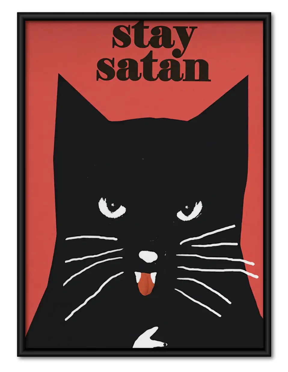 Stay Satan Black Cat Poster Wall Art 1