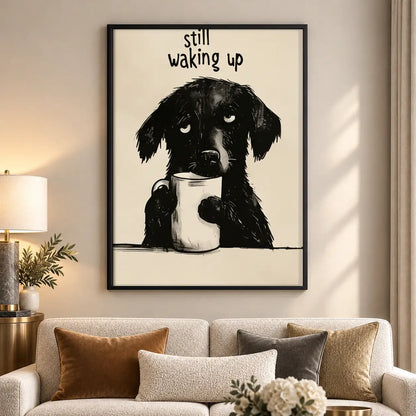 Still Waking Up Black Dog with Coffee Wall Art 5